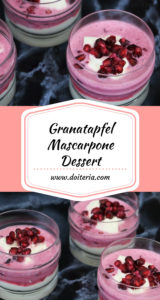 Granatapfel Mascarpone Dessert Pinterest Grafik