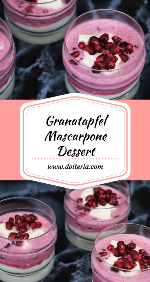 Granatapfel Mascarpone Dessert - DO-ITeria